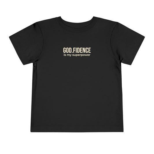 Toddlers Tee -"GOD.FIDENCE™ is my superpower"