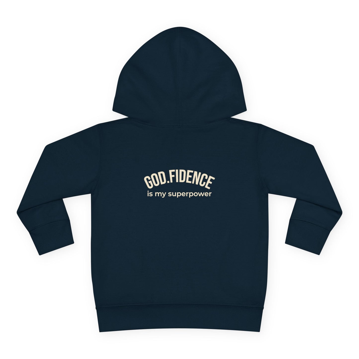 Toddler Hoodie - “GOD.FIDENCE™ is my superpower” (back placement)