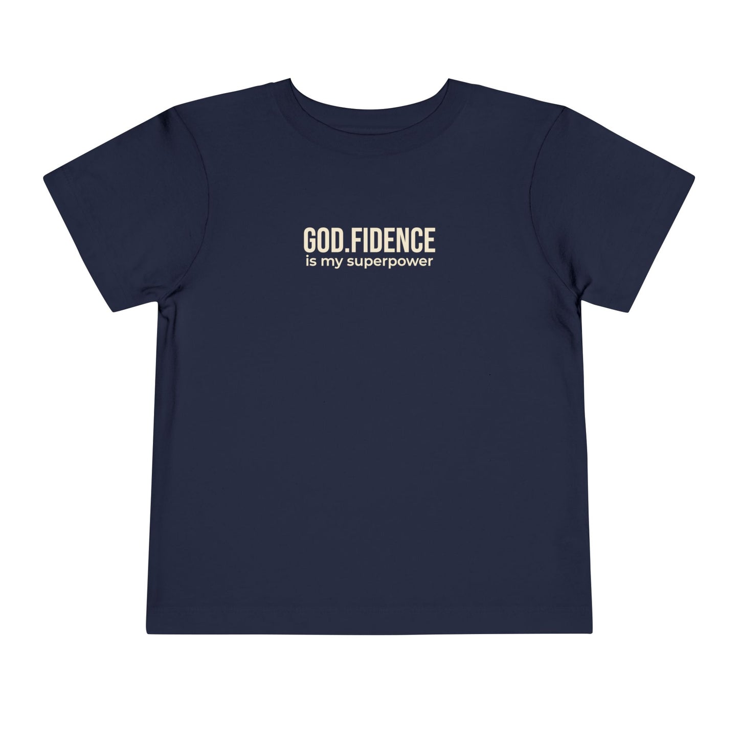 Toddlers Tee -"GOD.FIDENCE™ is my superpower"