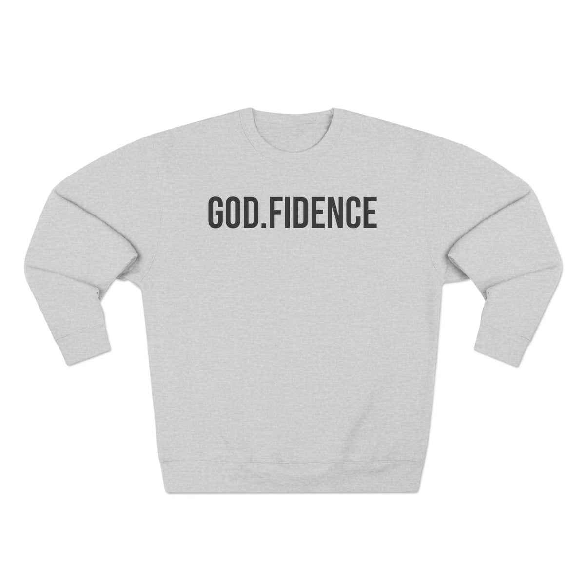 The GOD.FIDENCE™ Unisex Crewneck Sweatshirt
