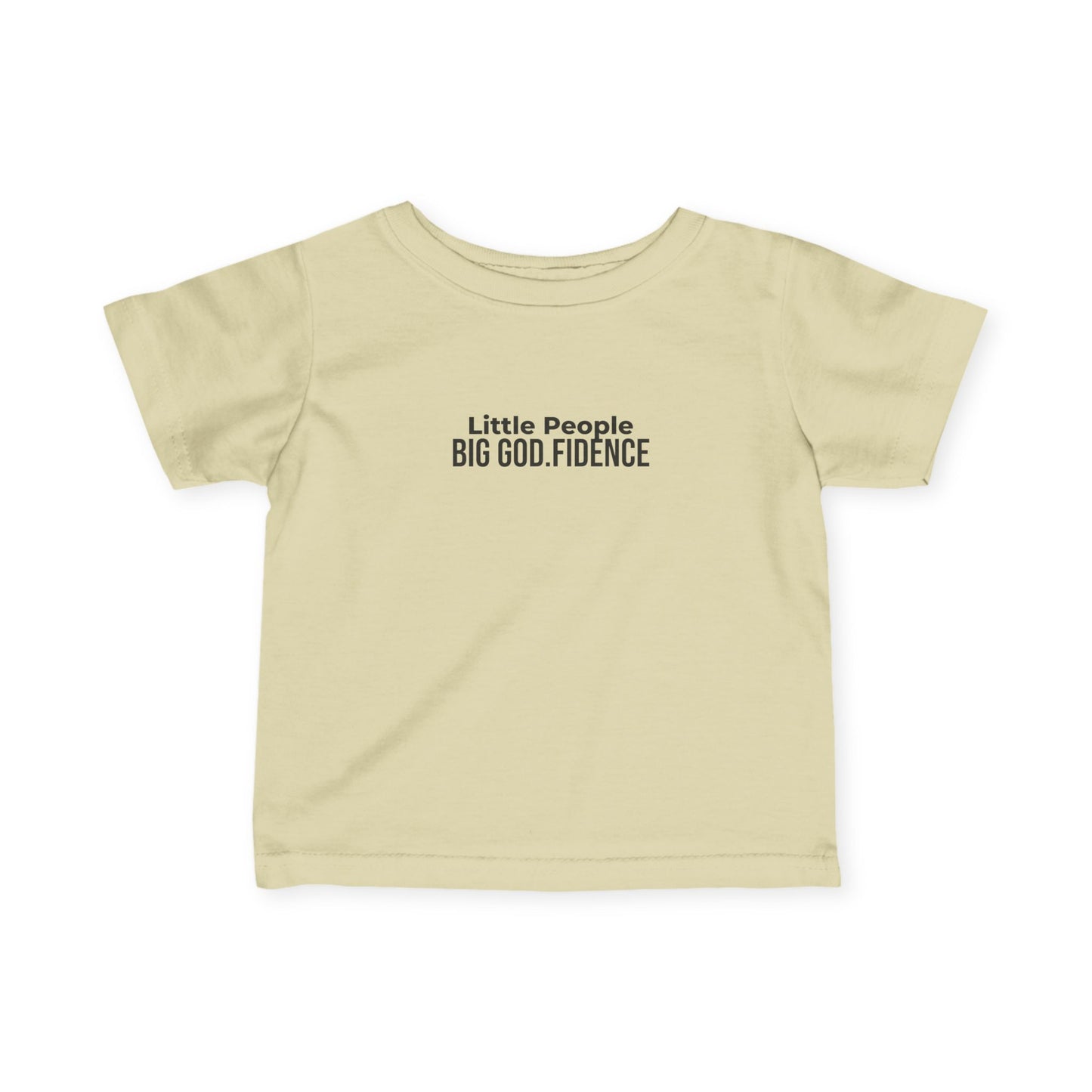 Infant Tee - "Little People, Big God.fidence" Faith Baby Shirt
